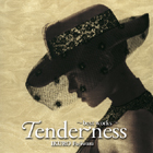 Tenderness~best works~